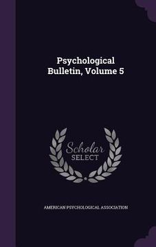 portada Psychological Bulletin, Volume 5