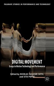 portada Digital Movement (Palgrave Studies in Performance and Technology)
