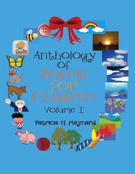 portada Anthology of Poems for Children: Volume I (en Inglés)