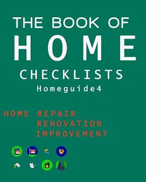 portada The Book of HOME CHECKLISTS: The complete Checklists guide to Home (en Inglés)