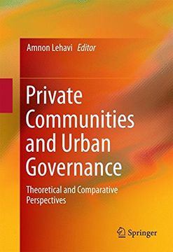 portada Private Communities and Urban Governance: Theoretical and Comparative Perspectives 