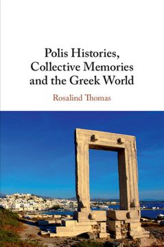 portada Polis Histories, Collective Memories and the Greek World (en Inglés)