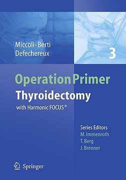 portada Thyroidectomy: With Harmonic Focus (r) (Operation Primers) (en Inglés)