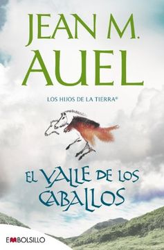 portada Valle De Los Caballos, El - Los Hijos De La Tierra Ii (EMBOLSILLO)