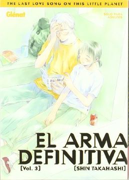 portada El Arma Definitiva 3: The Last Love Song on This Little Planet (Seinen Manga)