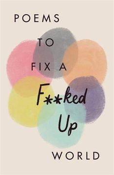 portada Poems to fix a F**Ked up World (en Inglés)