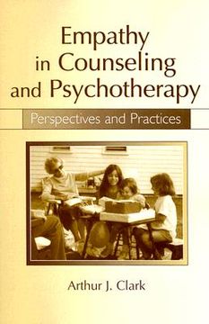 portada empathy in counseling and psychotherapy: perspectives and practices