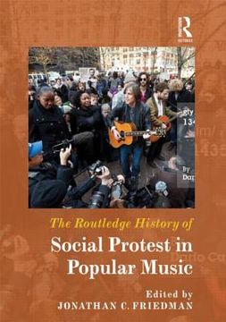 portada the routledge history of social protest in popular music (en Inglés)