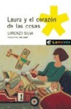 portada laura y el corazon de las cosas (in Spanish)