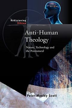 portada Anti-Human Theology (Re-Visioning Ethics) (en Inglés)