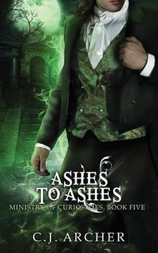 portada Ashes To Ashes: A Ministry of Curiosities Novella (The Ministry of Curiosities)
