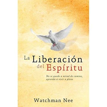 portada La Liberacion del Espiritu (in Spanish)