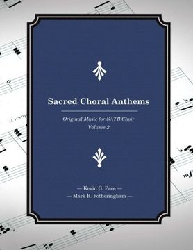 portada Sacred Choral Anthems: Original Music for SATB Choir: Volume 2