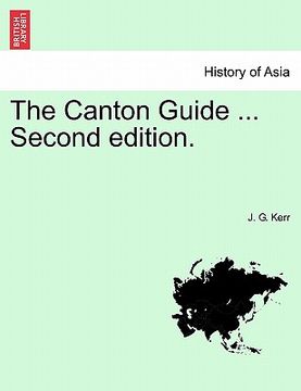 portada the canton guide ... second edition. (en Inglés)