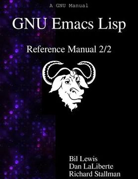 portada GNU Emacs Lisp Reference Manual 2/2 (en Inglés)
