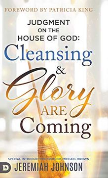 portada Judgment on the House of God: Cleansing and Glory are Coming (en Inglés)