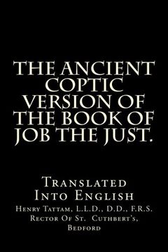 portada The Ancient Coptic Version Of The Book Of Job The Just.: Translated Into English