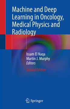 portada Machine and Deep Learning in Oncology, Medical Physics and Radiology (in English)