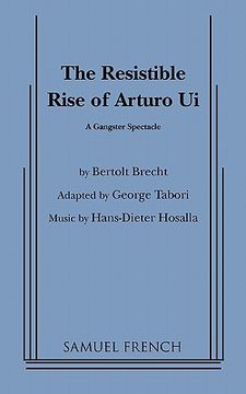 portada resistible rise of arturo ui, the (tabori, trans.)