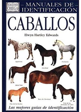 portada Caballos: Guía Visual de más de 100 Razas Caballos de Todo el Mundo (in Spanish)