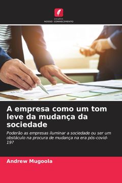 portada A Empresa Como um tom Leve da Mudança da Sociedade