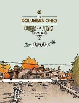 portada The Columbus Ohio Coloring and Activity Book Part II (in English)