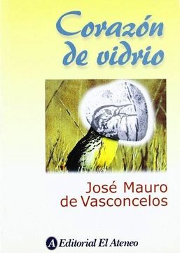 portada Corazon de Vidrio (in Spanish)