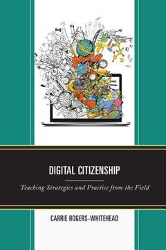 portada Digital Citizenship: Teaching Strategies and Practice from the Field (in English)
