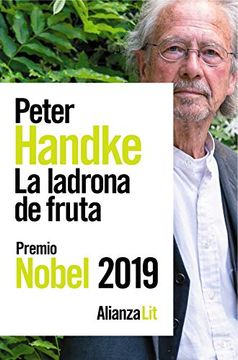 portada La Ladrona de Fruta: O Viaje de ida al Interior del País (Alianza Literaturas) (in Spanish)