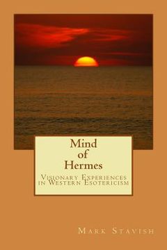 portada Mind of Hermes - Visionary Experiences in Western Esotericism (in English)
