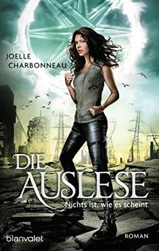 portada Die Auslese - Nichts Ist, wie es Scheint: Roman (Die Auslese-Trilogie, Band 3) (in German)