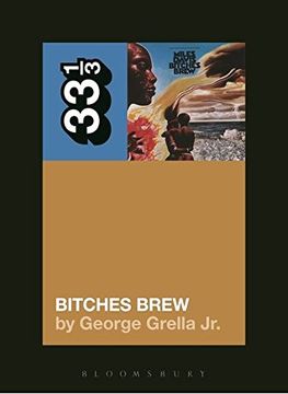 portada 33 1/3: Miles Davis' Bitches Brew (en Inglés)