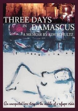 portada Three Days in Damascus: A memoir