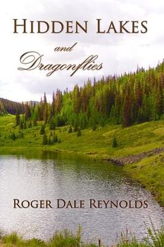portada Hidden Lakes and Dragonflies (en Inglés)