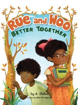 portada Rue and Woo Better Together (en Inglés)