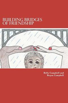 portada building bridges of friendship (en Inglés)