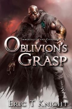 portada Oblivion's Grasp (Immortality and Chaos) (in English)