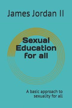 portada Sexual Education for All: A Basic Approach to Sexuality for All