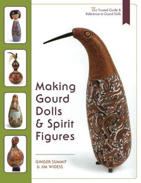 portada Making Gourd Dolls & Spirit Figures (in English)