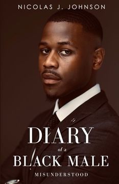 portada Diary of a Black Male Misunderstood (in English)