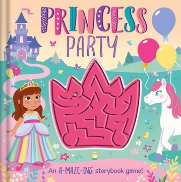 portada Princess Party: With Interactive Maze (en Inglés)