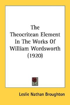 portada the theocritean element in the works of william wordsworth (1920) (en Inglés)