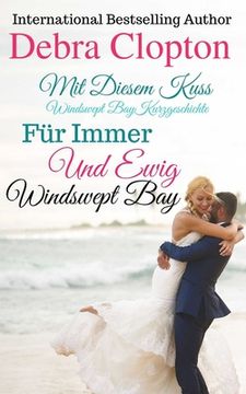 portada Mit Diesem Kuss & Für Immer Und Ewig (in German)