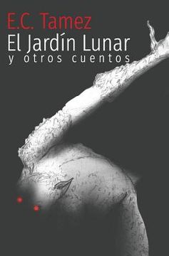 portada El Jardin Lunar y otros cuentos: Cuentos