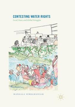 portada Contesting Water Rights: Local, State, and Global Struggles