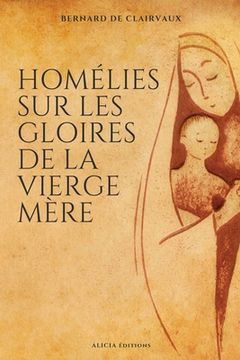 portada Homélies sur les gloires de la Vierge mère 
