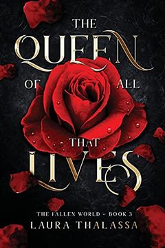 portada The Queen of all That Lives (The Fallen World Book 3) (3) (in English)