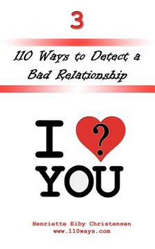 portada 110 ways to detect a bad relationship 3rd edition (en Inglés)