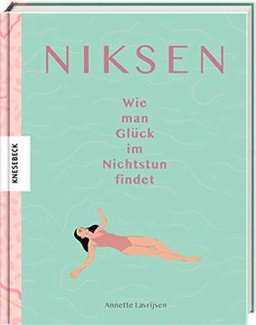 portada Niksen: Wie man Glück im Nichtstun Findet (en Alemán)