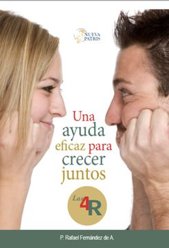 portada Una Ayuda Eficaz para crecer Juntos. Las 4 R (in Spanish)